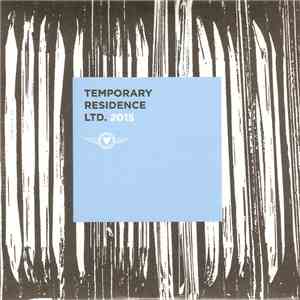 Various - Temporary Residence Ltd. 2015