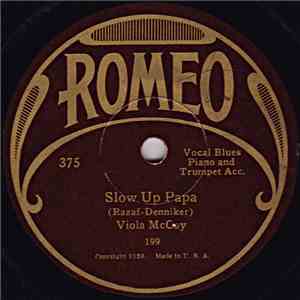 Viola McCoy - Slow Up Papa / Fortune Teller Blues
