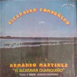 Armando Martínez - Alcaravan Compañero