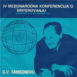 Arsen Dedić - G. V. Samsonovu (IV Međunarodna Konferencija O Sinterovanju - Dubrovnik, 5-10. Septembar, 1977.)