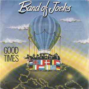 Band Of Jocks - Good Times