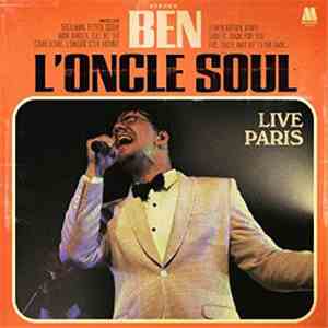 Ben L'Oncle Soul - Live Paris