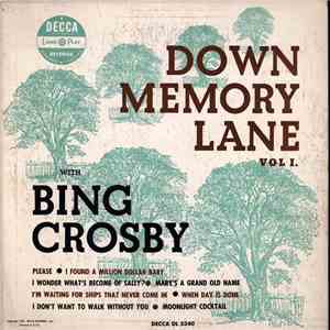 Bing Crosby - Down Memory Lane Volume 1