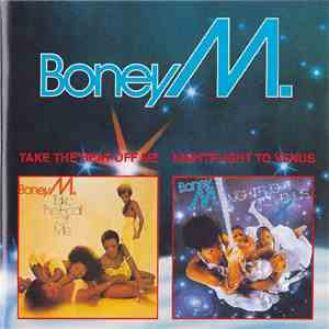 Boney M. - Take The Heat Off Me / Nightflight To Venus