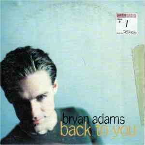 Bryan Adams - Back To You