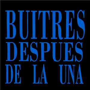 Buitres Después De La Una - La Bruja