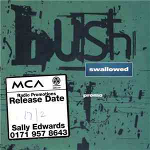Bush - Swallowed