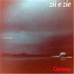 Caetano - Zii E Zie