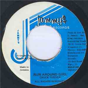 Chuck Turner - Run Around Girl