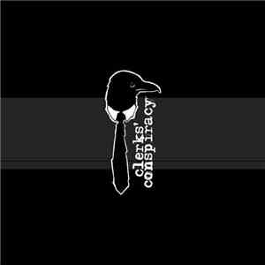 Clerks' Conspiracy - Clerks' Conspiracy
