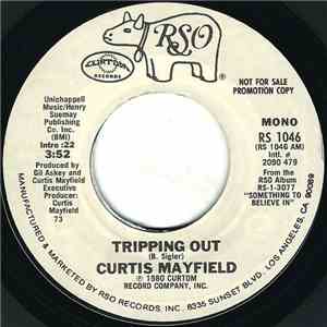 Curtis Mayfield - Tripping Out