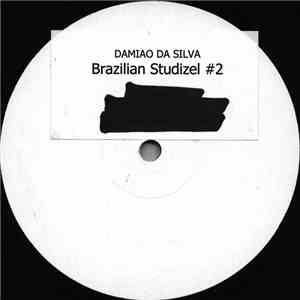 Damiao Da Silva - Brazilian Studizel #2