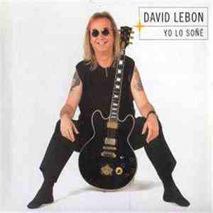 David Lebon - Yo Lo Soñé