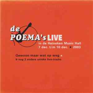 De Poema's - De Poema's Live In De Heineken Music Hall 2003