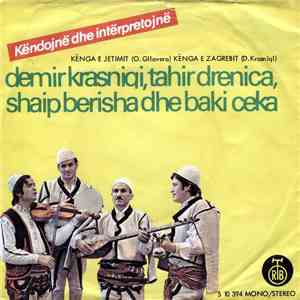 Demir Krasniqi, Tahir Drenica, Shaip Berisha Dhe Baki Ceka - Kënga E Jetimit / Kënga E Zagrebit
