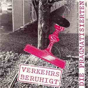 Die Pragmatisierten - Verkehrsberuhigt