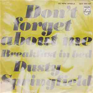 Dusty Springfield - Don't Forget About Me