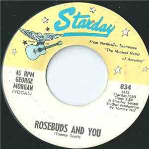 George Morgan - Rosebuds And You/Living