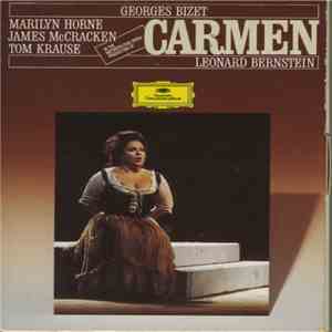 Georges Bizet / Marilyn Horne / James McCracken / Leonard Bernstein / The Metropolitan Opera Orchestra And Chorus - Carmen