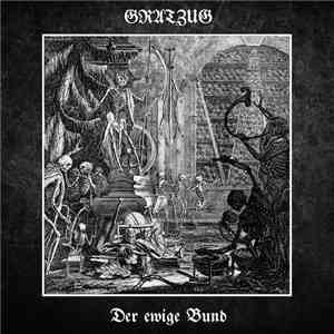 Gratzug - Der Ewige Bund