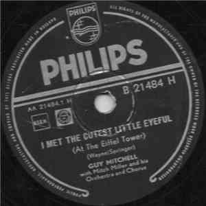 Guy Mitchell - I Met The Cutest Little Eyeful / Gee, But You Gotta Come Home