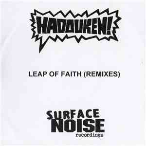 Hadouken! - Leap Of Faith (Remixes)