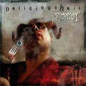 Horrorscope  - Delicioushell