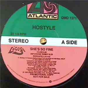 Hostyle  - She's So Fine / Keep On Movin'
