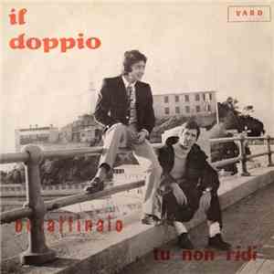 Il Doppio - Burattinaio / Tu Non Ridi