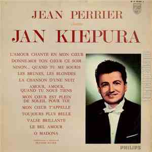 Jean Perrier - Chante Jan Kiepura