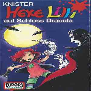 Knister - Hexe Lilli Auf Schloss Dracula