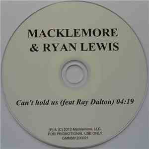Macklemore & Ryan Lewis Feat Ray Dalton - Can't Hold Us