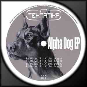 Macwolf - Alpha Dog EP