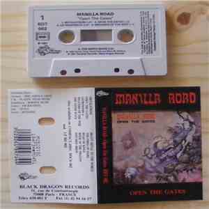 Manilla Road - Open The Gates