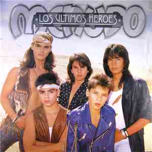 Menudo - Los Ultimos Heroes