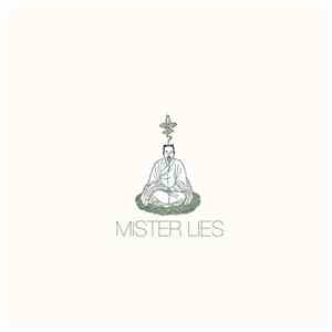 Mister Lies - Hidden Neighbors EP