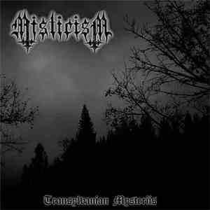 Misticism - Transylvanian Mysteriis