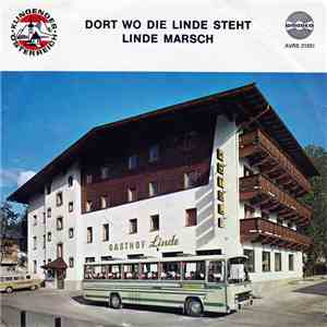 Mondscheintrio, Tirolerbuam - Dort Wo Die Linde Steht / Linde Marsch