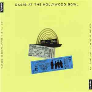 Oasis  - At The Hollywood Bowl