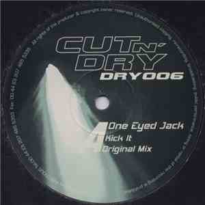 One Eyed Jack - Kick It