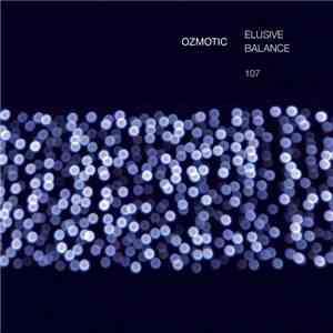 Ozmotic - Elusive Balance