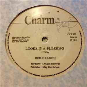 Red Dragon / Frisco Kid - Looks Is A Blessing / Reason