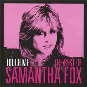 Samantha Fox - Touch Me – The Best of Samantha Fox