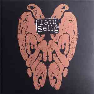Selig - Hier