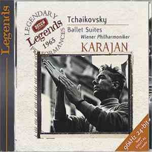 Tchaikovsky, Karajan, Wiener Philharmoniker - Ballet Suites
