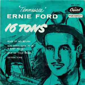 "Tennessee" Ernie Ford - 16 Tons