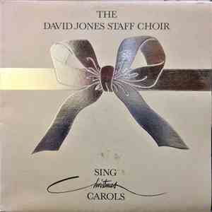The David Jones Staff Choir - The David Jones Staff Choir Sing Christmas Carols