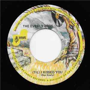 The Everly Brothers - (Til) I Kissed You