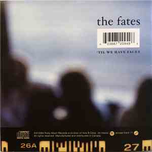 The Fates  - 'Til We Have Faces