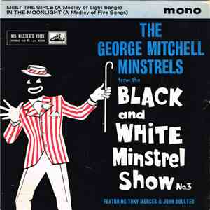The George Mitchell Minstrels - The Black And White Minstrel Show No.3
